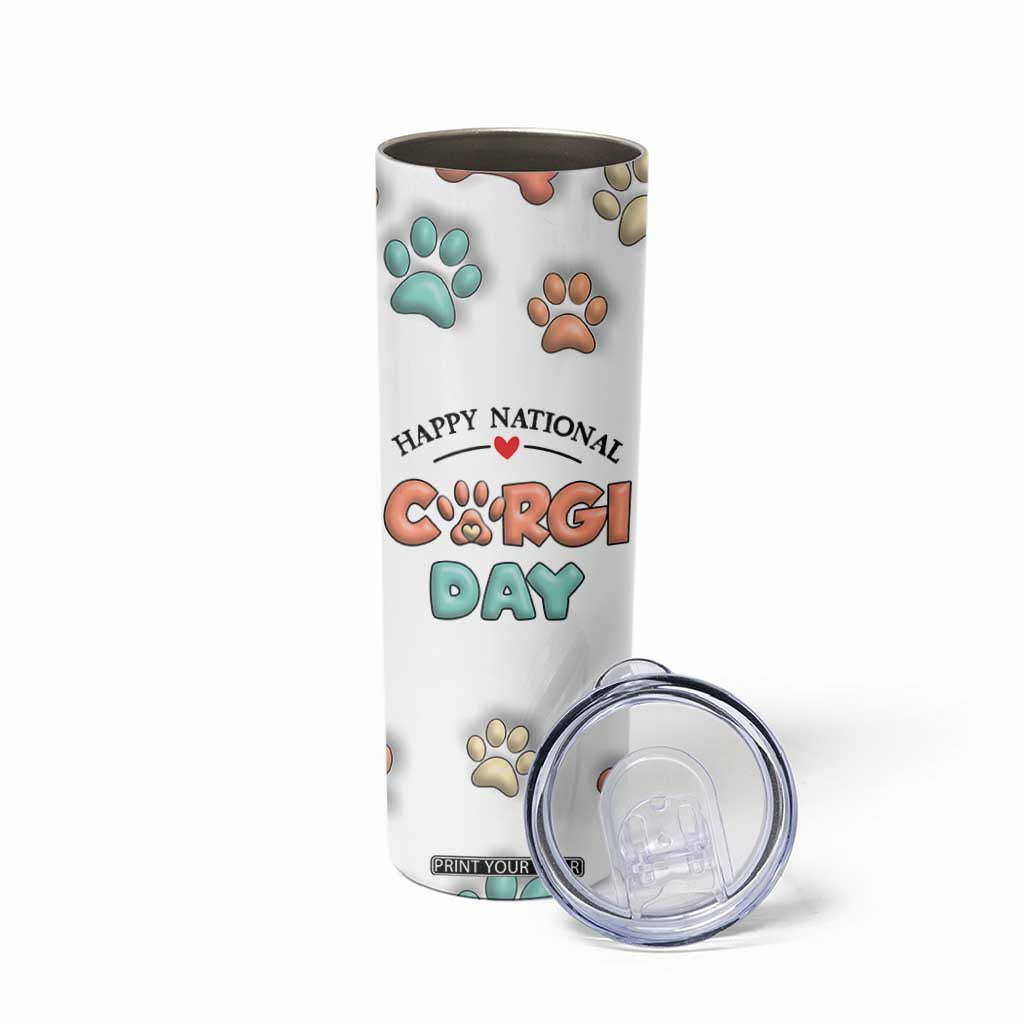 Corgi Lovers Skinny Tumbler 3D Inflated Effect Cute Dog Lovers Gift Happy National Corgi Day TB10 Print Your Wear