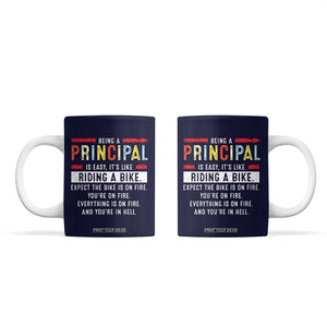 Funny Principal Gifts Coffee Mug School Principals Day Being A Principal Is Easy Like Riding A Bike TB10 Navy Print Your Wear