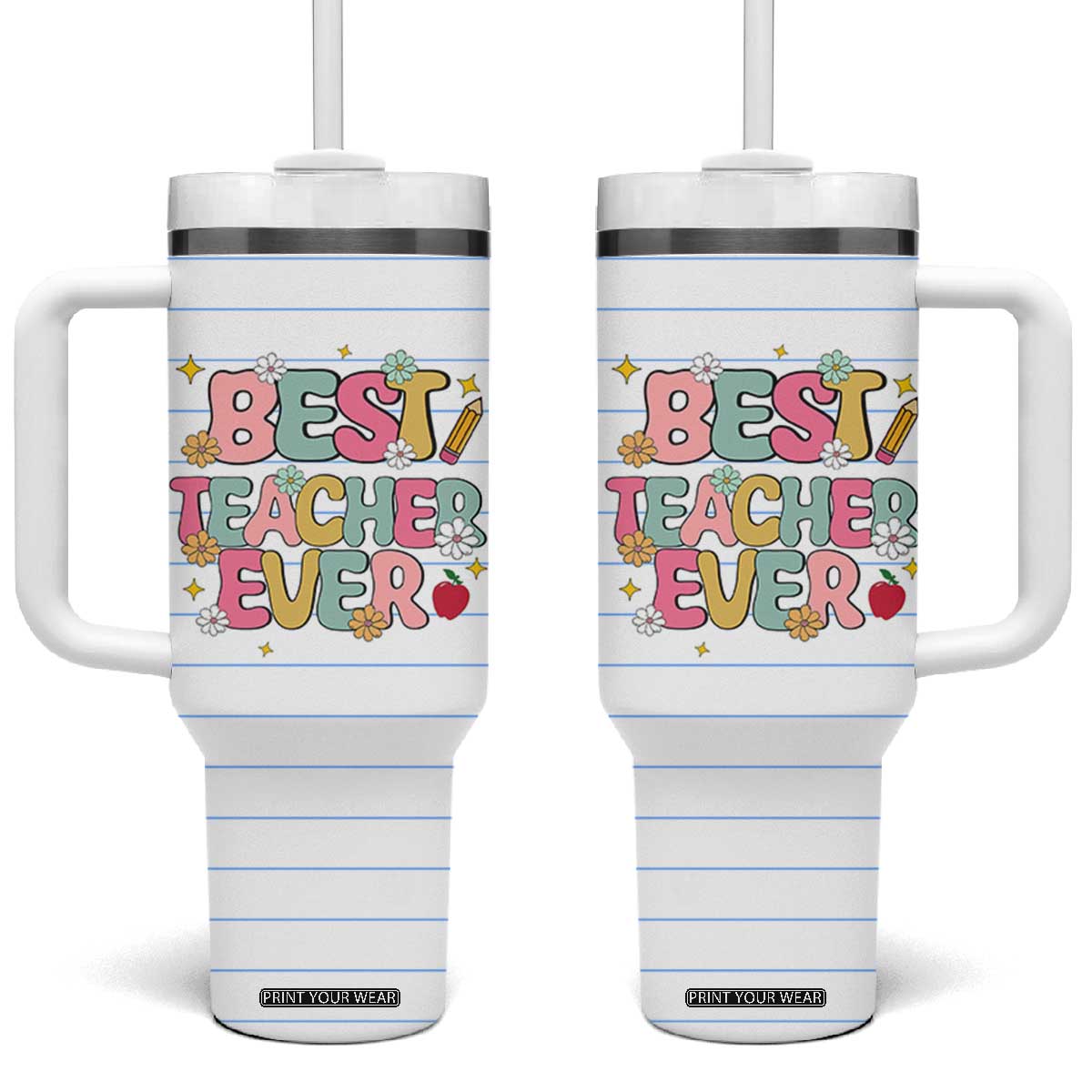 Teacher Tumbler With Handle Appreciation Gift For Teachers TB10 One Size: 40 oz White Print Your Wear