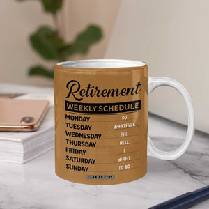 Retirement Gifts For Men Coffee Mug Retirement Weekly Schedule Coworker Leaving Goodbye Gift TB10 Print Your Wear