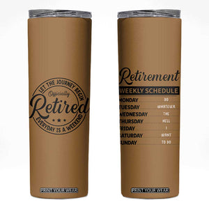 Retirement Gifts For Men Skinny Tumbler Retirement Weekly Schedule Coworker Leaving Goodbye Gift TB10 Brown Print Your Wear