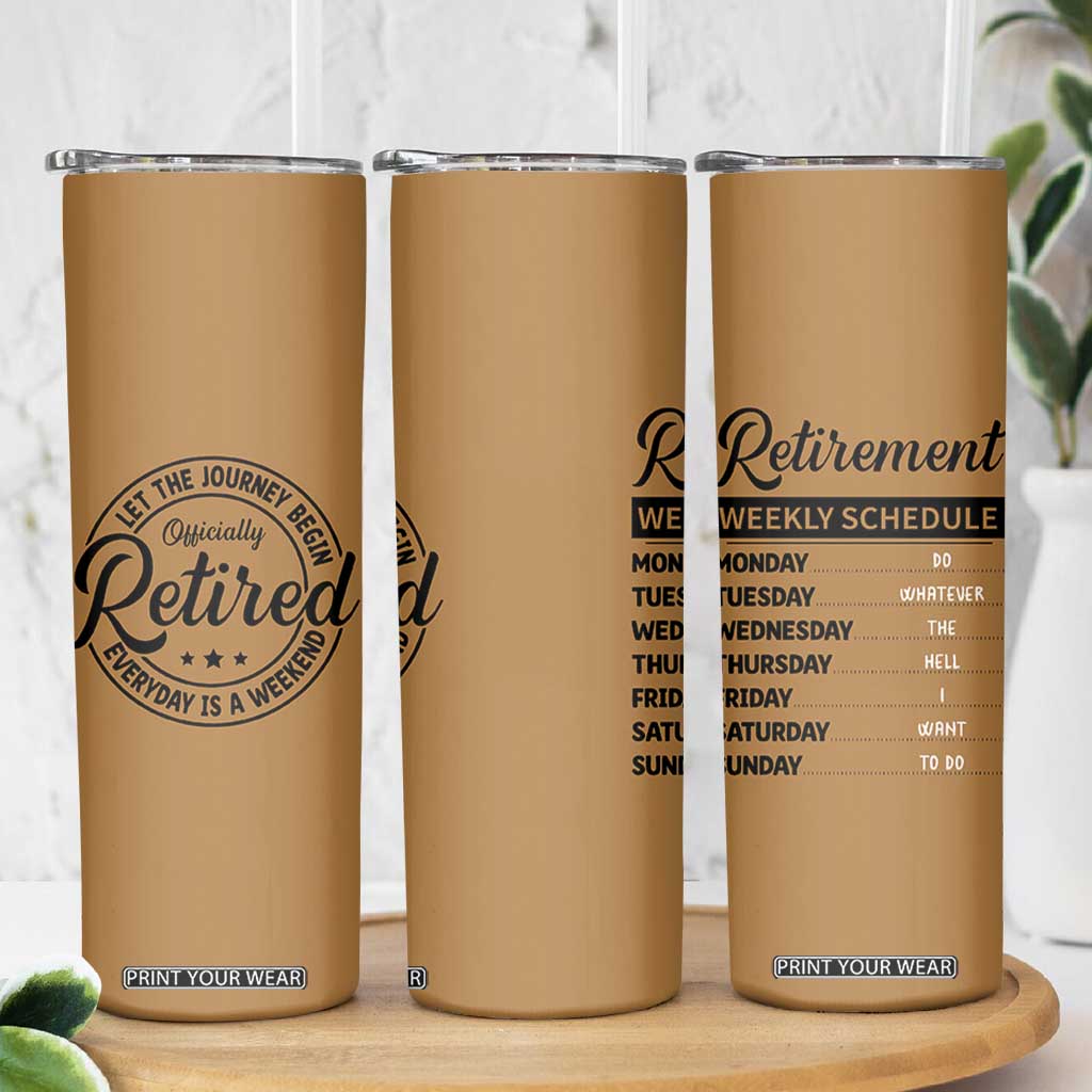 Retirement Gifts For Men Skinny Tumbler Retirement Weekly Schedule Coworker Leaving Goodbye Gift TB10 Print Your Wear