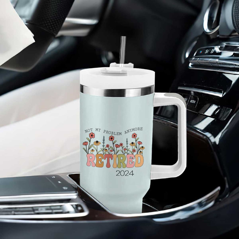 Retirement Gifts Tumbler With Handle Retired Not My Problem Anymore Cup TB10 Print Your Wear