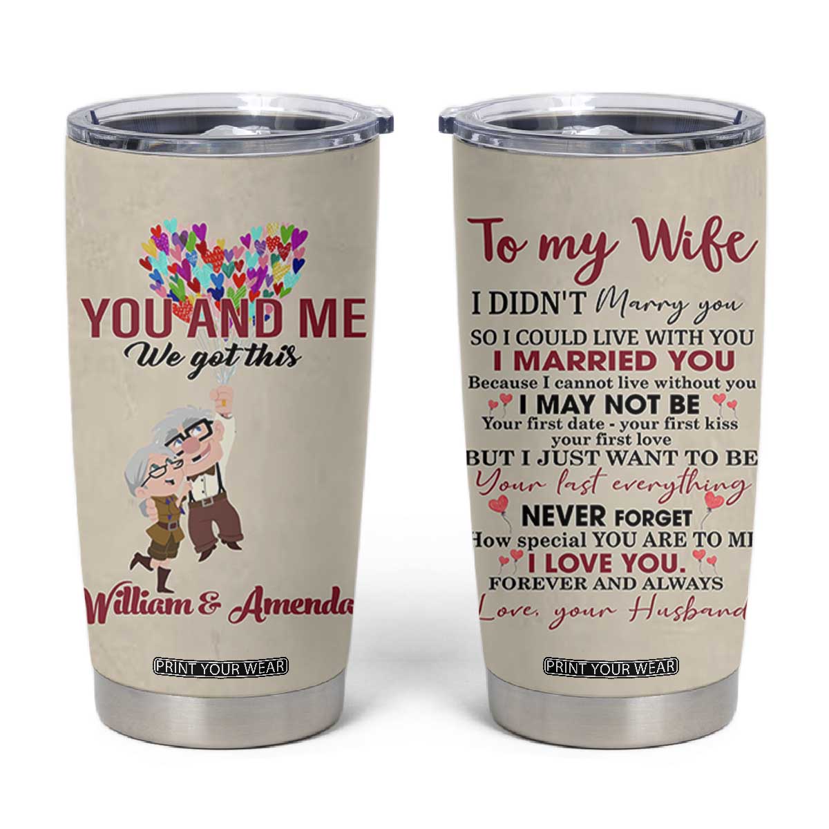 Personalized Anniversary Gift for Wife Tumbler Cup Custome Name To My Wife Love Quote From Husband TB10 Beige Print Your Wear