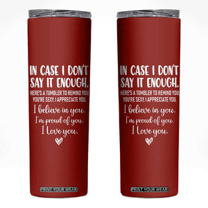 Romantic Gift for Her Skinny Tumbler Love Reminder Appreciation Message I Love You TB10 Red Print Your Wear