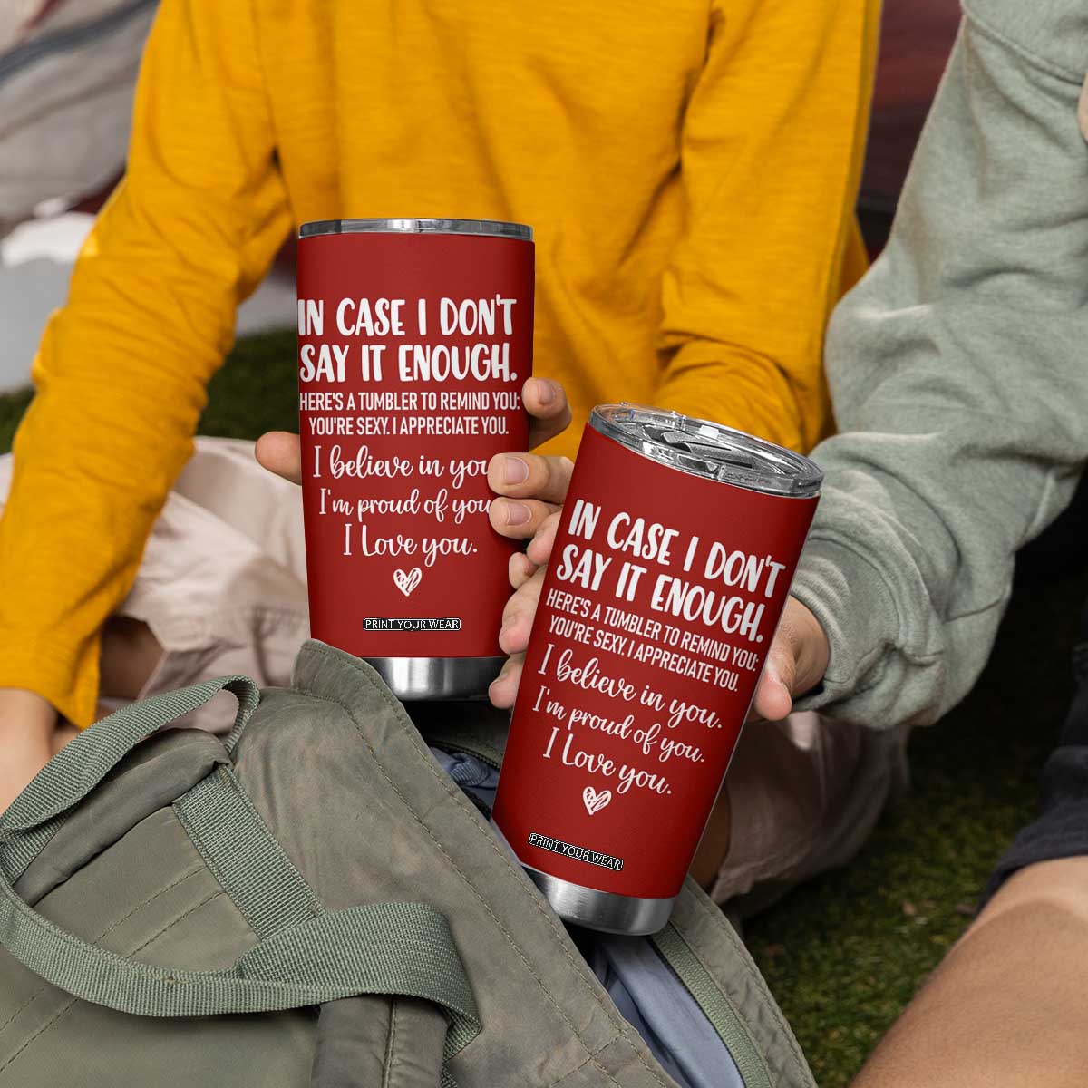 Romantic Gift for Her Tumbler Cup Love Reminder Appreciation Message I Love You TB10 Print Your Wear