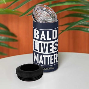 Funny Dad Gifts 4 in 1 Can Cooler Tumbler Bald Lives Matter Gag Gift Rude Mug TB10 Print Your Wear