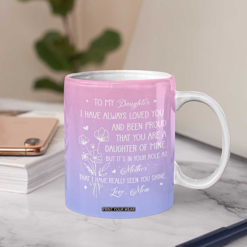 Adult Daughters Gifts From Mom Coffee Mug To My Daughter TB10 Print Your Wear
