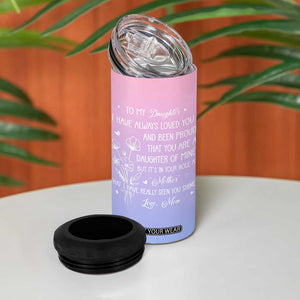 Adult Daughters Gifts From Mom 4 in 1 Can Cooler Tumbler To My Daughter TB10 Print Your Wear