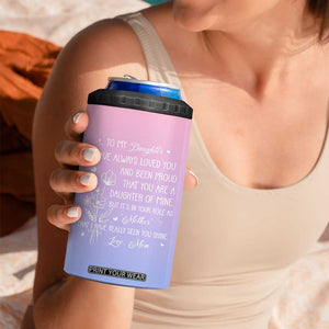 Adult Daughters Gifts From Mom 4 in 1 Can Cooler Tumbler To My Daughter TB10 Print Your Wear