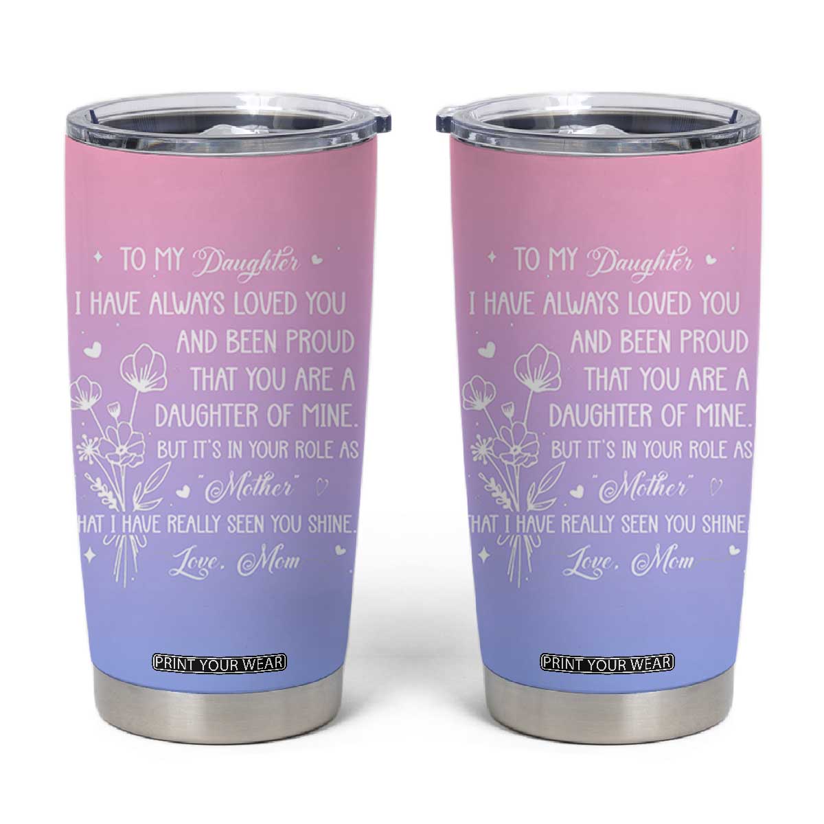 Adult Daughters Gifts From Mom Tumbler Cup To My Daughter TB10 Gradient Print Your Wear