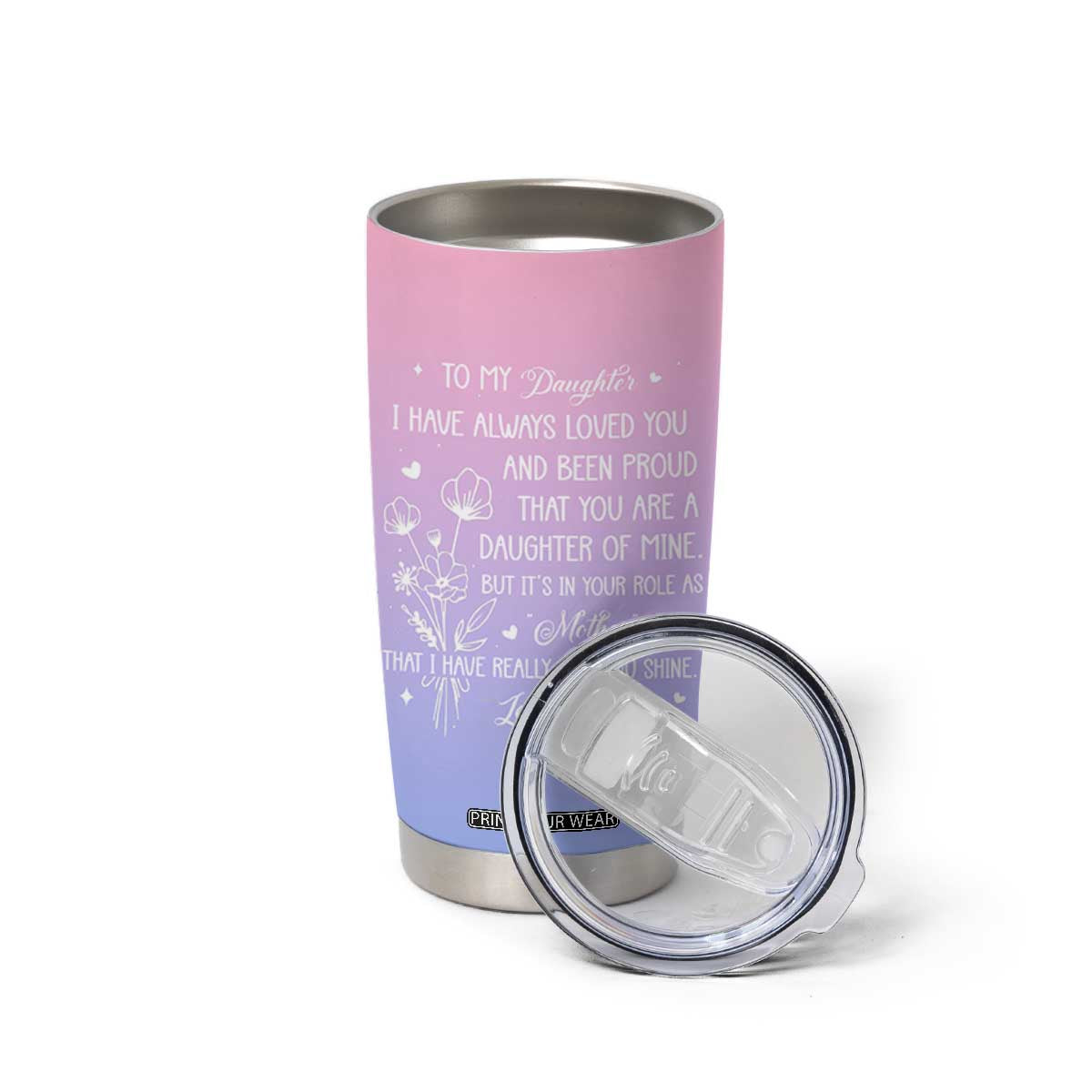Adult Daughters Gifts From Mom Tumbler Cup To My Daughter TB10 Print Your Wear