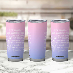 Adult Daughters Gifts From Mom Tumbler Cup To My Daughter TB10 Print Your Wear