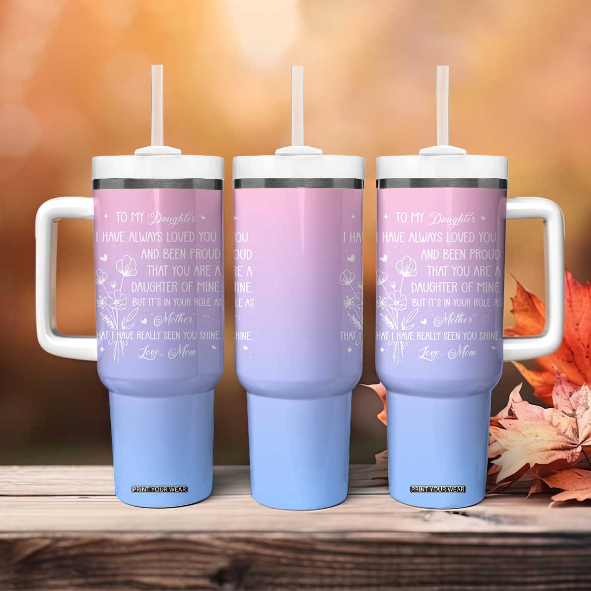 Adult Daughters Gifts From Mom Tumbler With Handle To My Daughter TB10 Print Your Wear