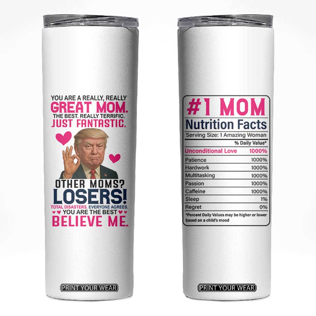 Gifts for Mom From Daughter Son Skinny Tumbler Funny Trump Meme Christmas Valentines Day Gift For Mom Wife TB10 White Print Your Wear