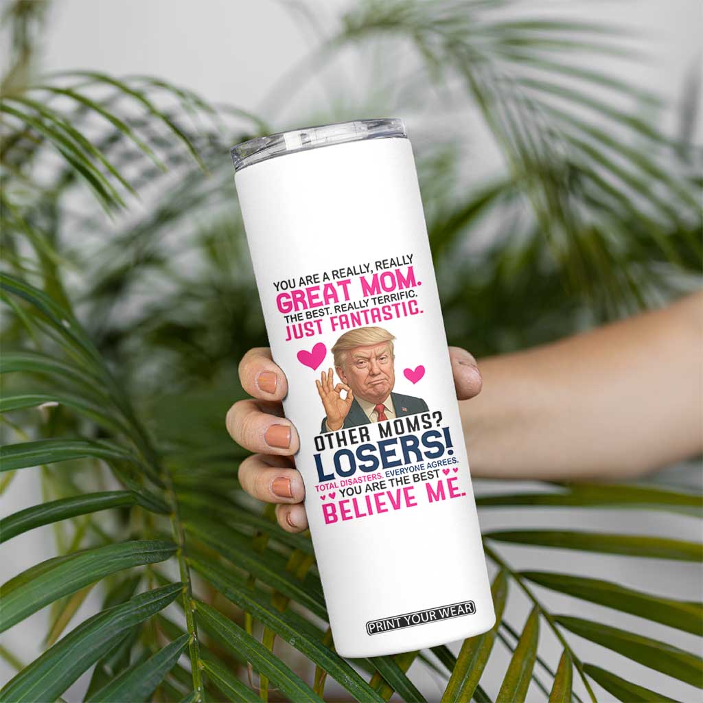 Gifts for Mom From Daughter Son Skinny Tumbler Funny Trump Meme Christmas Valentines Day Gift For Mom Wife TB10 Print Your Wear