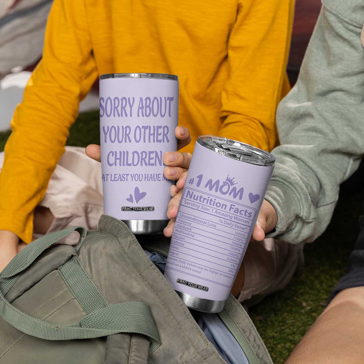 Funny Gifts For Mom Tumbler Cup Sorry About Your Other Children Mothers Day TB10 Print Your Wear