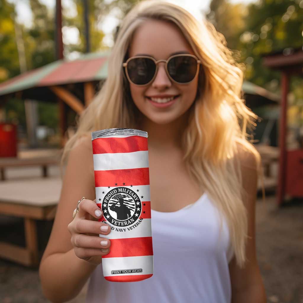 Proud Navy Veteran Skinny Tumbler American Flag Eagle Military Gifts TB10 Print Your Wear