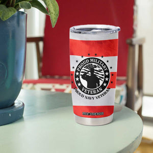 Proud Navy Veteran Tumbler Cup American Flag Eagle Military Gifts TB10 Print Your Wear