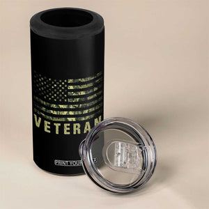 Veteran 4 in 1 Can Cooler Tumbler Distressed Camouflage US Flag Veteran Army Military TB10 Print Your Wear