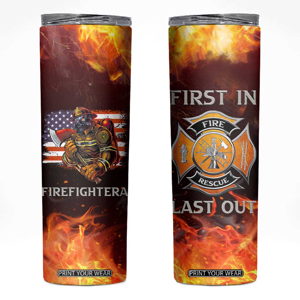 Firefighter Gifts For Men Skinny Tumbler First In Last Out American Flag TB10 Orange Print Your Wear
