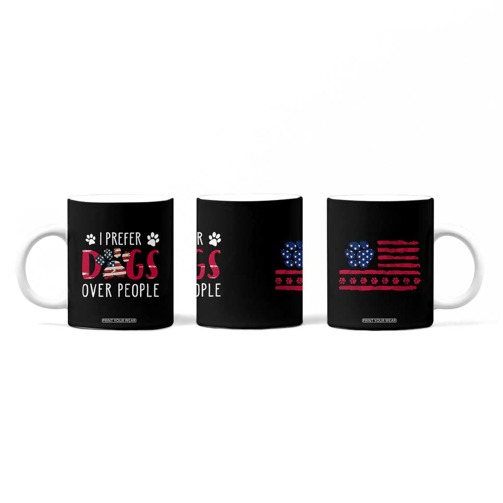 Dog Lover Gag Gifts Coffee Mug I Prefer Dogs Over People American Flag TB10 Print Your Wear