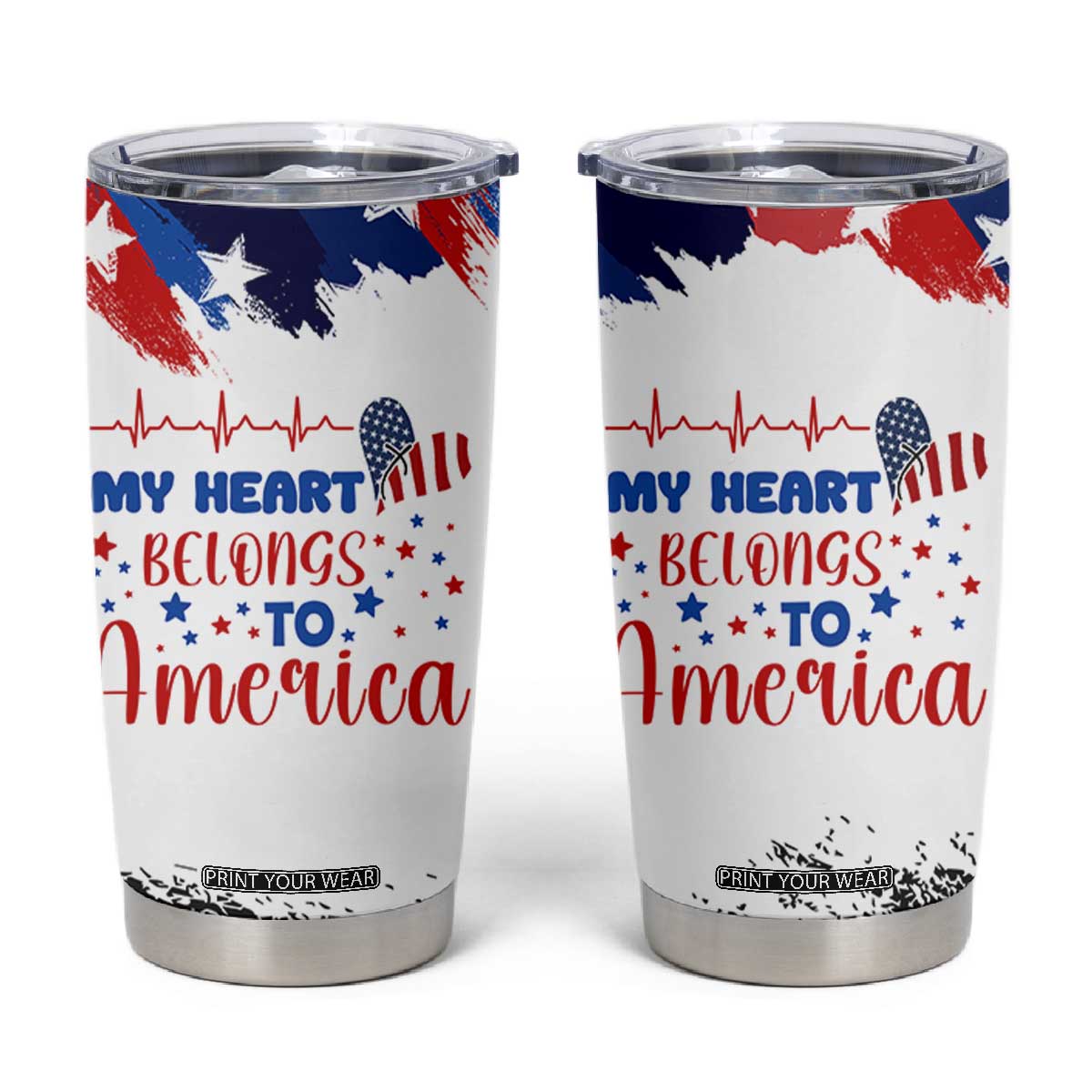 My Heart Belongs To America Patriotic Tumbler Cup 4th Of July Independence Day American Flag TB10 White Print Your Wear
