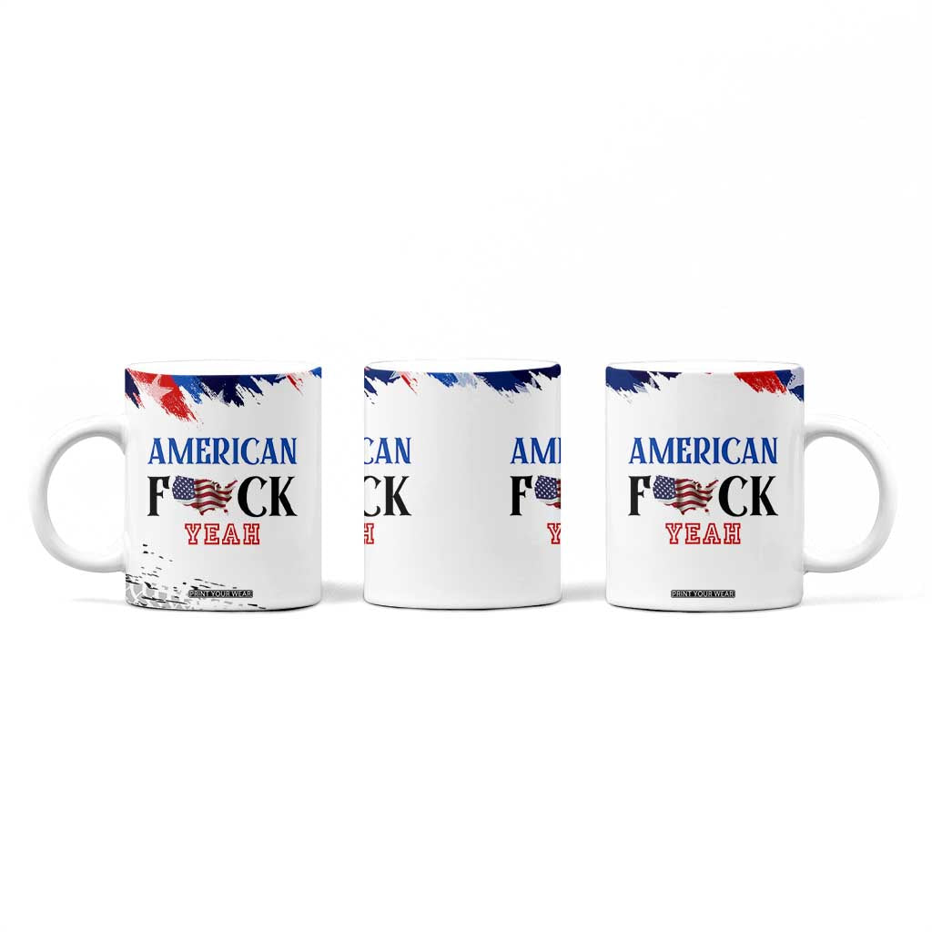 America Fck Yeah Coffee Mug Funny Patriotic USA Flag American Patriot TB10 Print Your Wear