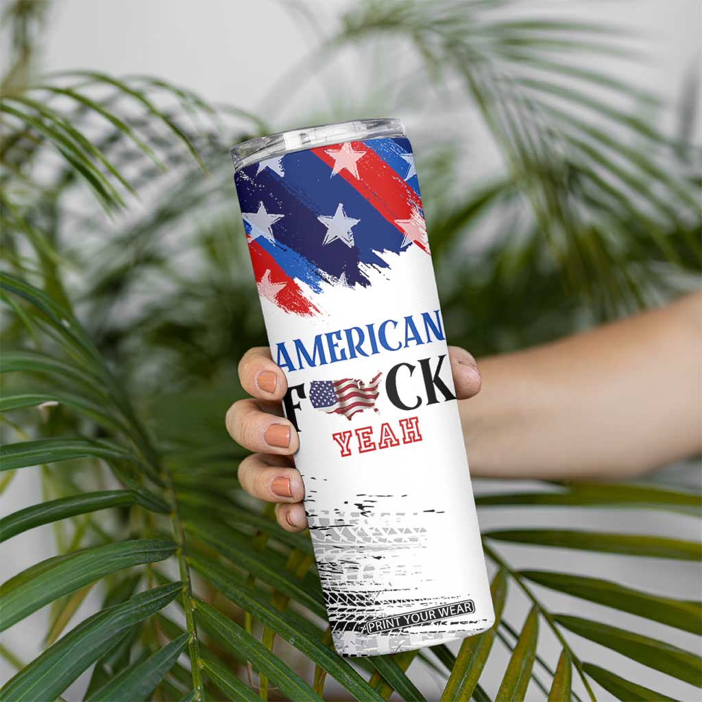 America Fck Yeah Skinny Tumbler Funny Patriotic USA Flag American Patriot TB10 Print Your Wear