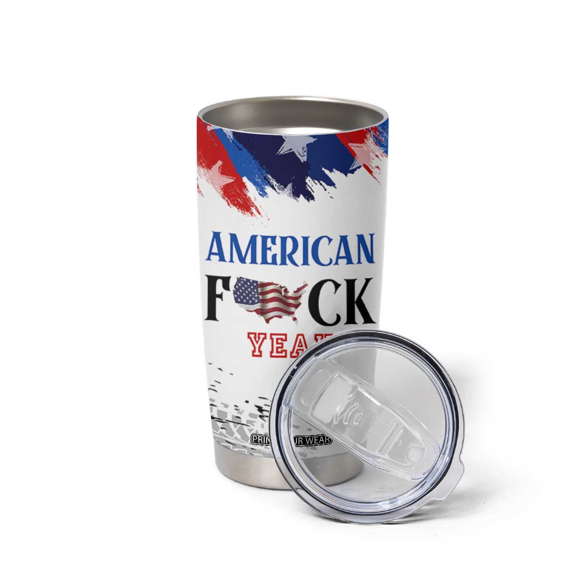 America Fck Yeah Tumbler Cup Funny Patriotic USA Flag American Patriot TB10 Print Your Wear
