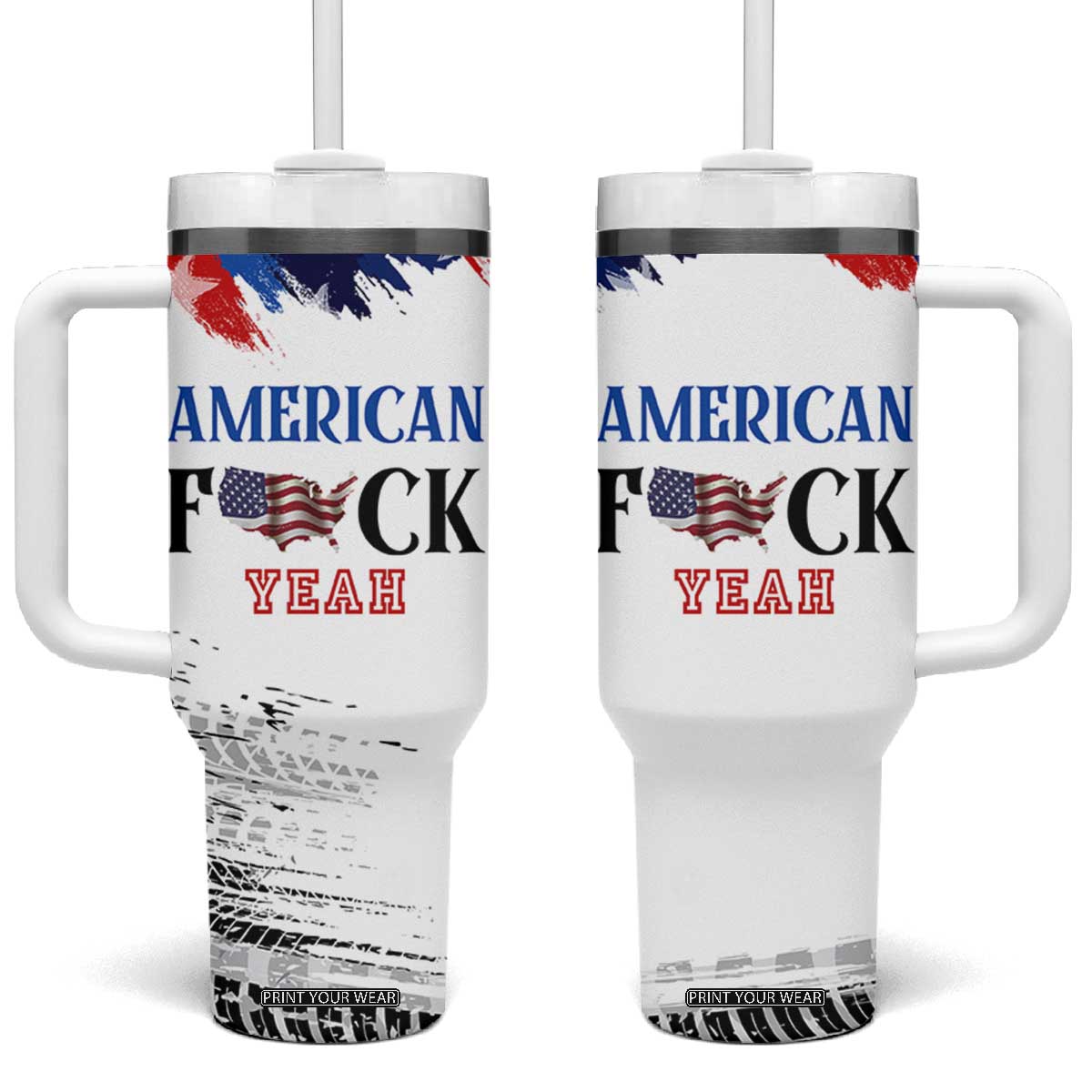 America Fck Yeah Tumbler With Handle Funny Patriotic USA Flag American Patriot TB10 One Size: 40 oz White Print Your Wear