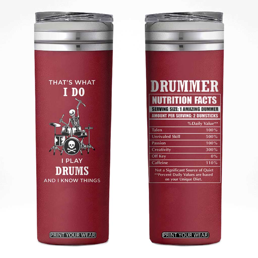 Skeleton Drummer Skinny Tumbler Thats What I Do I Play Drums Gifts For Drummers Percussionists TB10 Red Print Your Wear