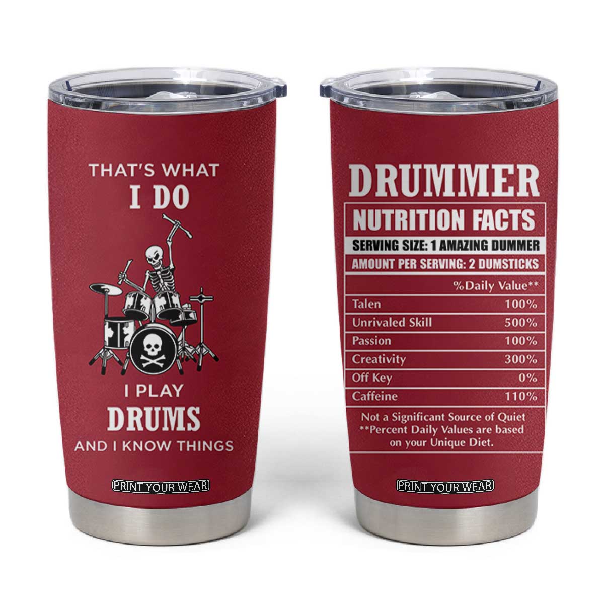 Skeleton Drummer Tumbler Cup Thats What I Do I Play Drums Gifts For Drummers Percussionists TB10 Red Print Your Wear