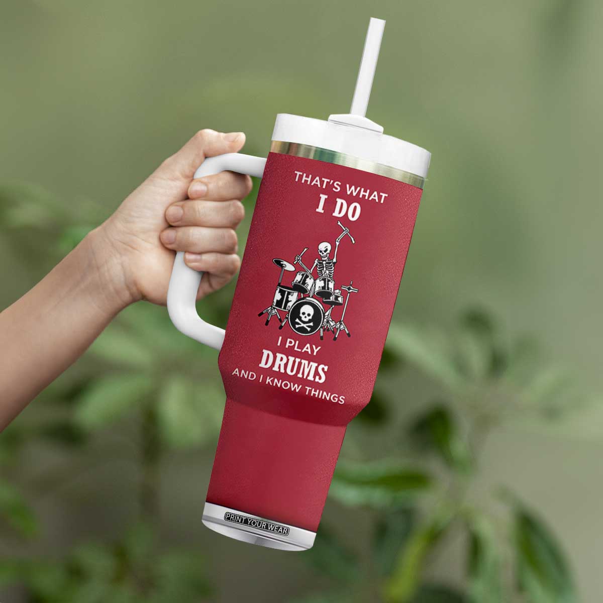 Skeleton Drummer Tumbler With Handle Thats What I Do I Play Drums Gifts For Drummers Percussionists TB10 Print Your Wear