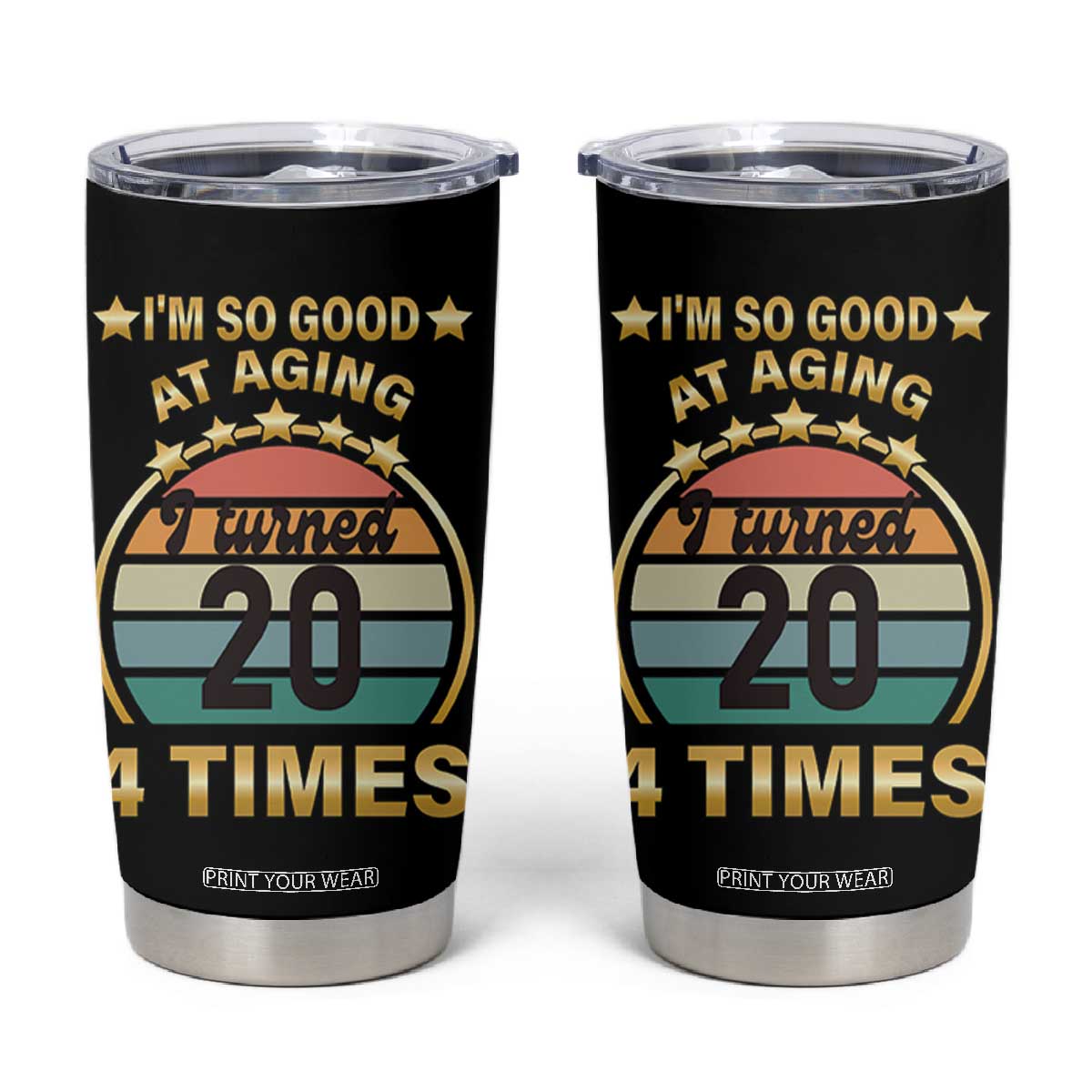 80th Birthday Tumbler Cup Turning 20 4 Times Retro 1946 80 Year Old Birthday TB10 Black Print Your Wear