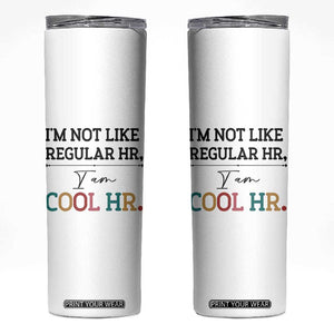 Human Resources Gifts Skinny Tumbler HR Professionals Day Office HR Gifts for Women TB10 White Print Your Wear