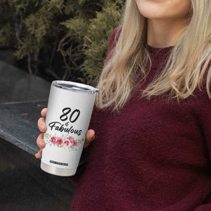 80 And Fabulous Tumbler Cup 80th Birthday Gifts For Women Grandma Aunt Flower 1946 Present TB10 Print Your Wear