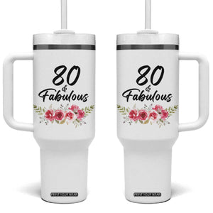 80 And Fabulous Tumbler With Handle 80th Birthday Gifts For Women Grandma Aunt Flower 1946 Present TB10 One Size: 40 oz White Print Your Wear