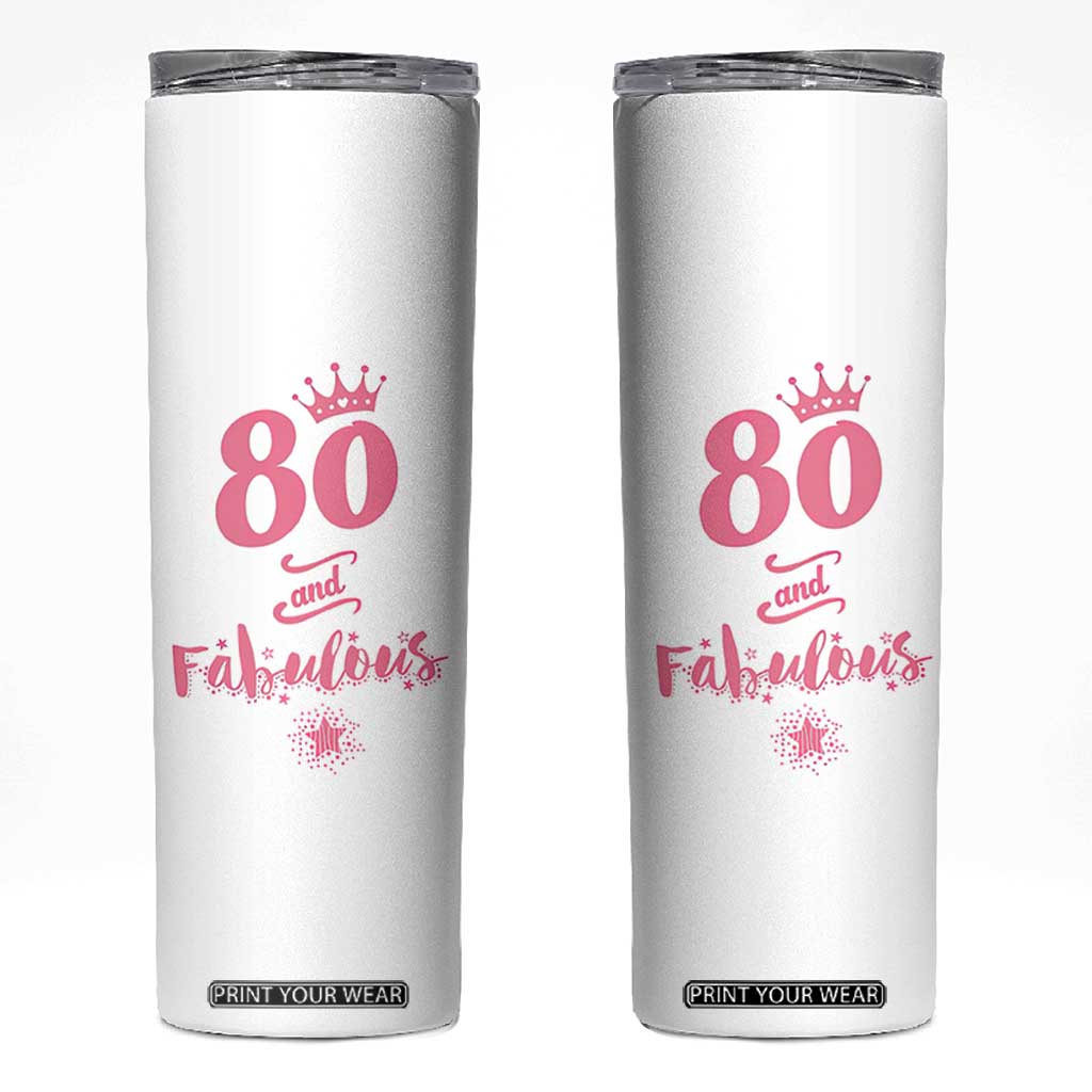 80 And Fabulous Skinny Tumbler 80th Birthday Gifts For Women Grandma Aunt 1946 Present TB10 White Print Your Wear