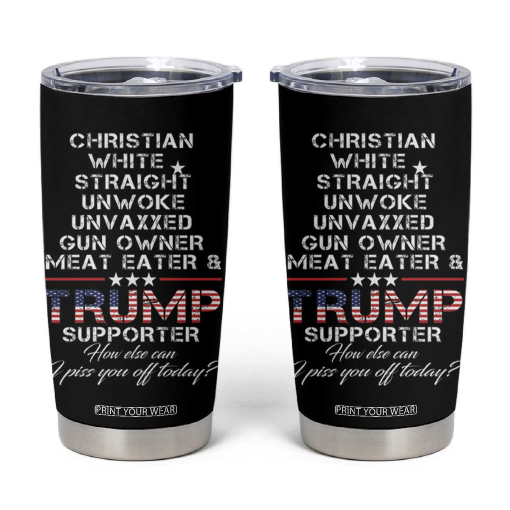 Trump Supporter Christian Tumbler Cup White Straight Unwoke Unvaxxed TB10 Black Print Your Wear