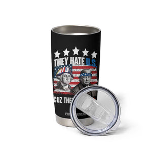Trump Washington Tumbler Cup They Hate U.S Cuz They Ain't US American Flag TB10 Print Your Wear