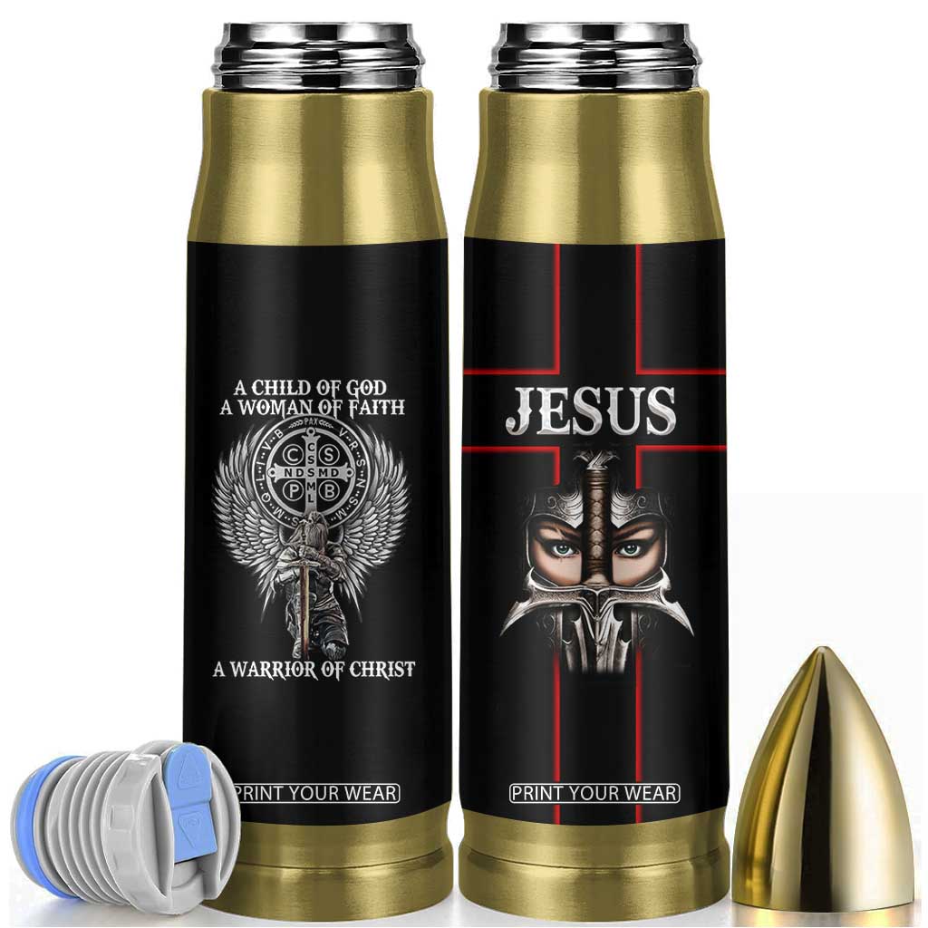 Christian Gifts For Women Bullet Tumbler A Child Of God A Woman Of Faith A Warrior Of Christ Jesus Faith TB10 Black Print Your Wear