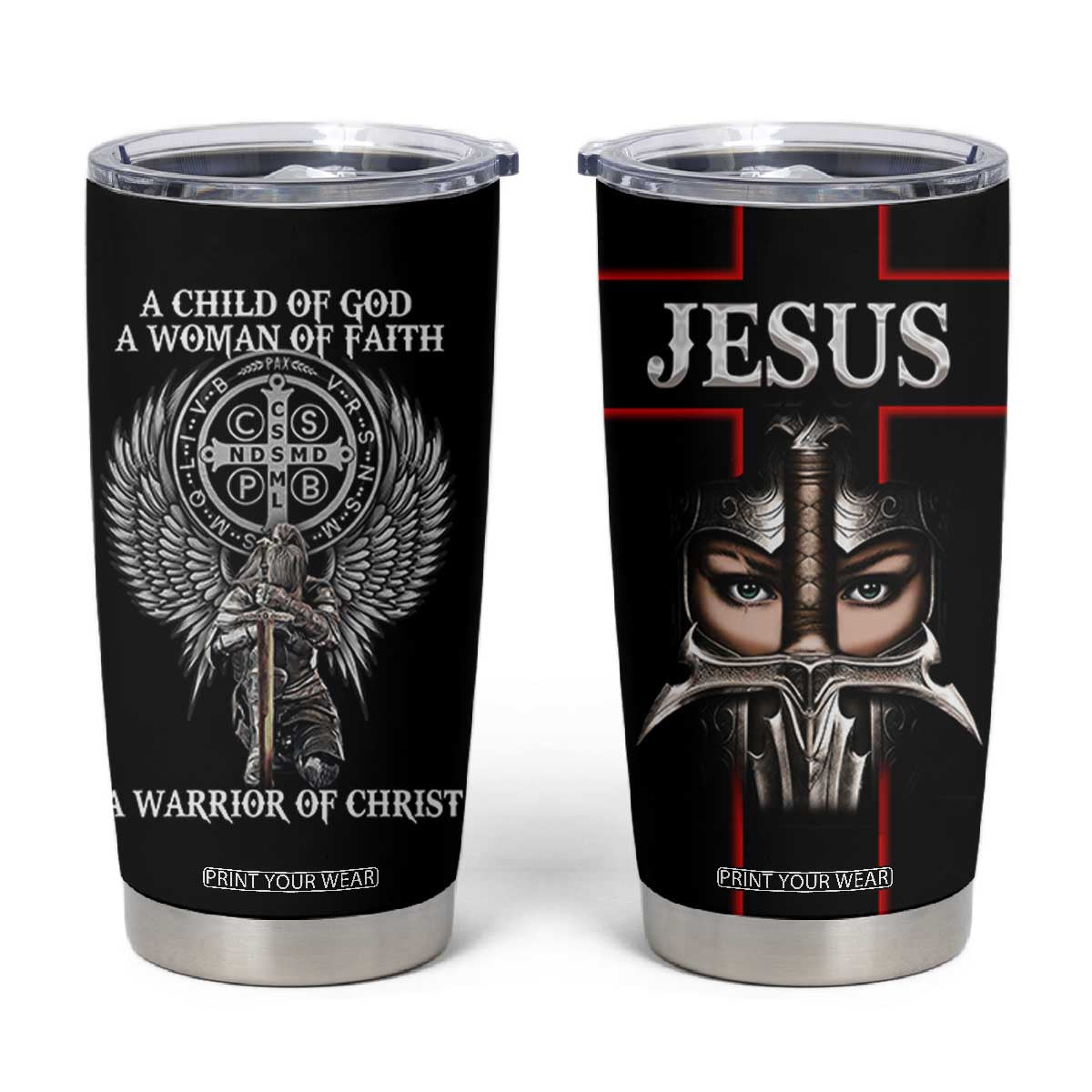 Christian Gifts For Women Tumbler Cup A Child Of God A Woman Of Faith A Warrior Of Christ Jesus Faith TB10 Black Print Your Wear