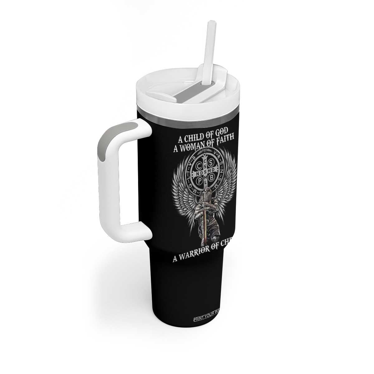 Christian Gifts For Women Tumbler With Handle A Child Of God A Woman Of Faith A Warrior Of Christ Jesus Faith TB10 Print Your Wear