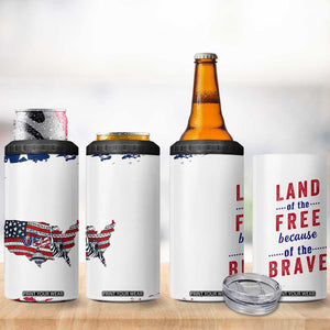 American Flag Patriotic 4 in 1 Can Cooler Tumbler Land Of The Free Because Of The Brave USA Flag TB10 Print Your Wear