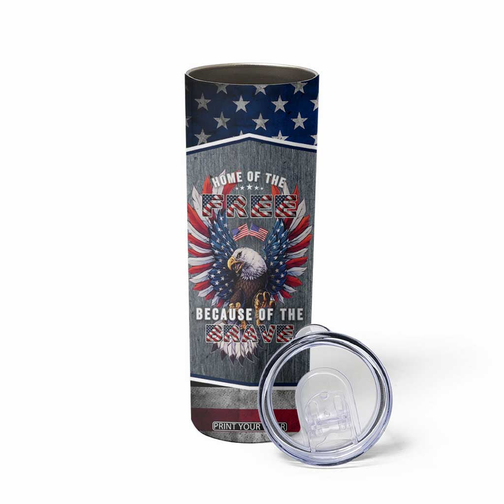 American Flag Patriotic Skinny Tumbler Land Of The Free Because Of The Brave USA Flag Bald Eagle TB10 Print Your Wear