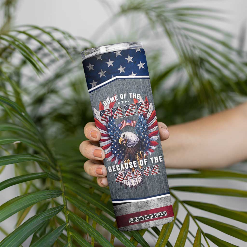 American Flag Patriotic Skinny Tumbler Land Of The Free Because Of The Brave USA Flag Bald Eagle TB10 Print Your Wear