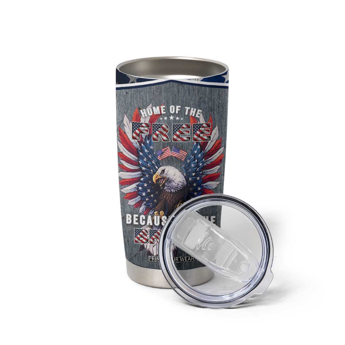 American Flag Patriotic Tumbler Cup Land Of The Free Because Of The Brave USA Flag Bald Eagle TB10 Print Your Wear