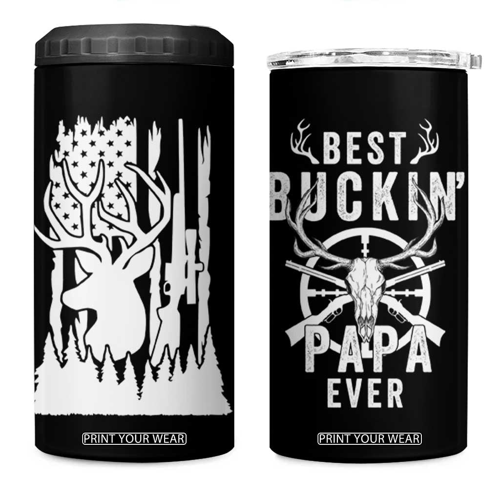 Deer Hunting Dad 4 in 1 Can Cooler Tumbler Best Buckin' Papa Ever American Flag TB10 One Size: 16 oz Black Print Your Wear
