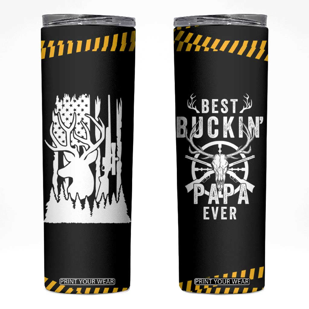 Deer Hunting Dad Skinny Tumbler Best Buckin' Papa Ever American Flag TB10 Black Print Your Wear